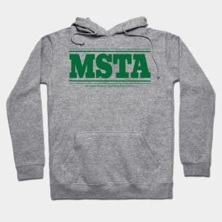 MSTA Old School Ypsilanti Green Hoodie